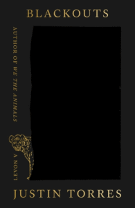 Justin Torres_Blackouts Cover