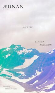 Linnea Axelsson, trans. Saskia Vogel, Aednan 